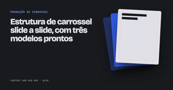 Estrutura de carrossel slide a slide, com três modelos prontos